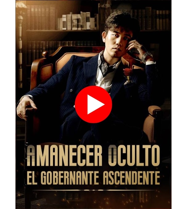 Amanecer Oculto: El Gobernante Ascendente - Watch Now